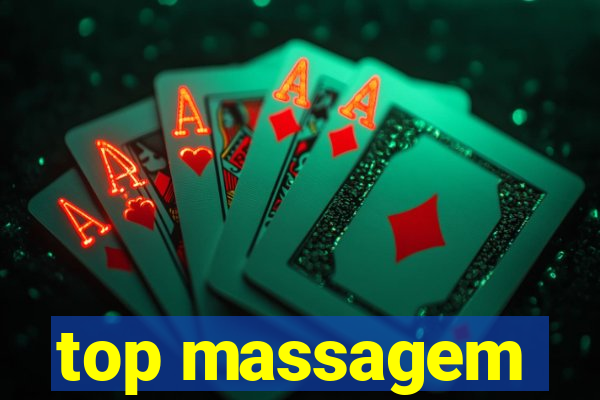 top massagem